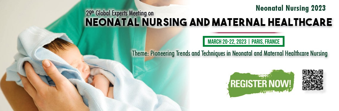 Nursing Conferences 2023 | Neonatal Nursing Conferences 2023 ...